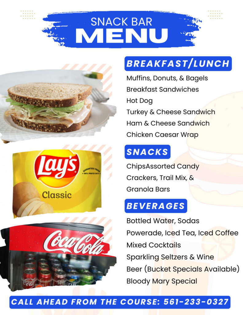 Snack Bar Menu for Southwinds Golf Course. Breakfast/Lunch options include Bagels, Muffins, Hot Dogs, and assorted sandwiches like Turkey & Cheese or Italian Hoagie. Snacks featured include Chips, Pretzels, Candy, Trail Mix, and Granola Bars. The Beverage list includes Sodas, Powerade, Mixed Cocktails, Wine, and Beer with bucket specials. A 'Call Ahead from the Course' phone number is listed as 561-233-0327.